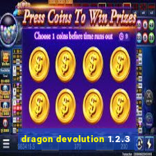 dragon devolution 1.2.3